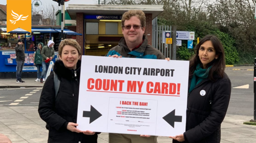 Liberal Democrats campaigning against the expansion of City Airport