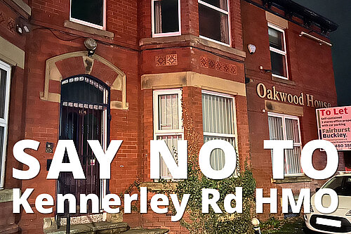 Image showing 104 Kennerley Rd with writing saying 'Say No To Kennerley Rd HMO'